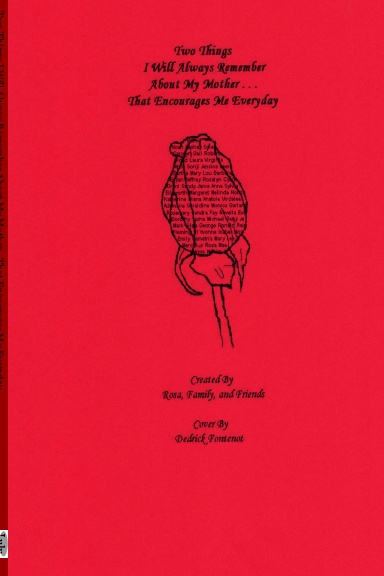 Two Things I Will Always Remember About My Mother...That Encourages Me Everyday