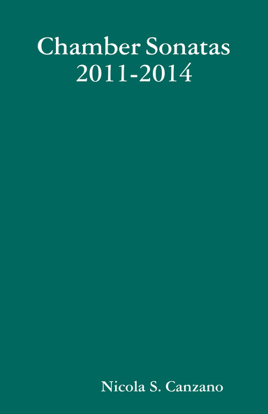 Chamber Sonatas 2011-2014