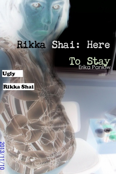 Rikka Shai:  Here To Stay