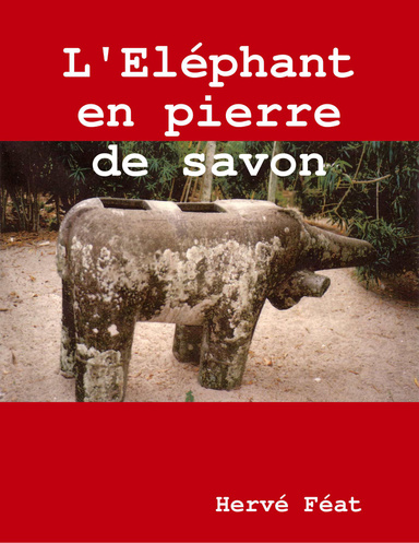 L'Eléphant en pierre de savon
