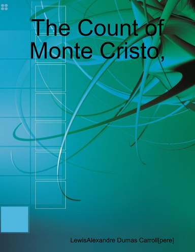 The Count of Monte Cristo,