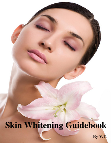 Skin Whitening Guidebook