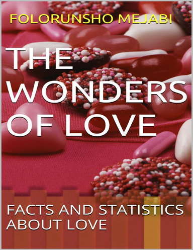 THE WONDERS OF LOVE