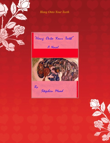 Hang Onto Your Teeth