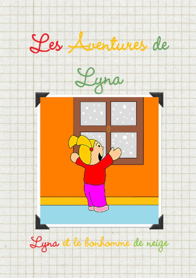Lyna et le bonhomme de neige
