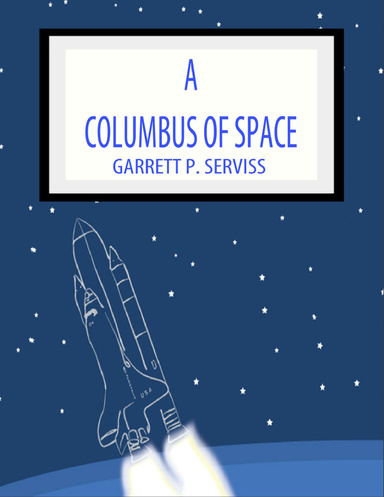 A Columbus of Space