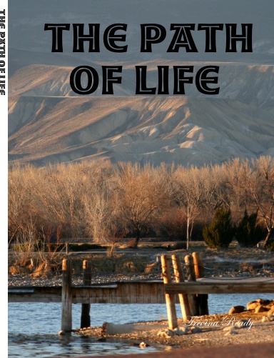 The path of life