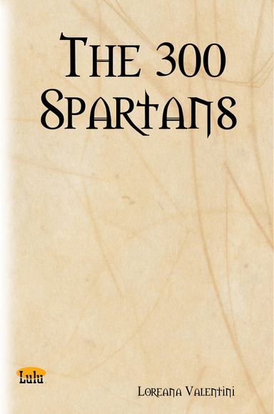 The 300 Spartans