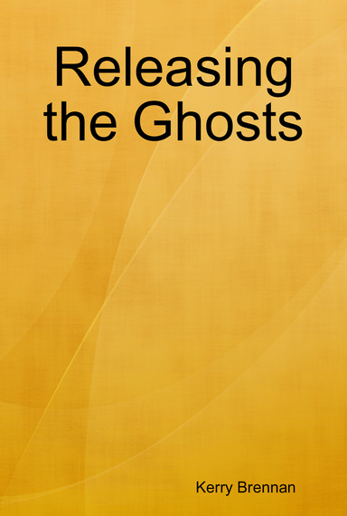 Releasing the Ghosts