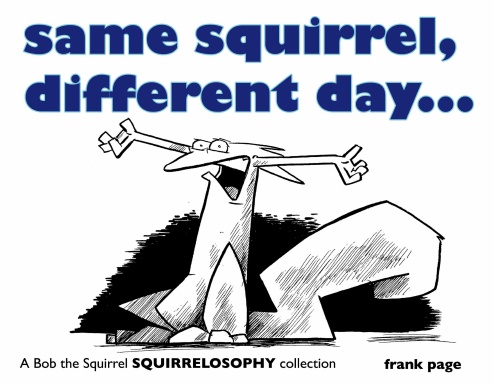 same squirrel, different day...