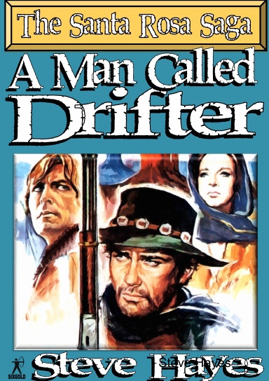 A Man Called Drifter