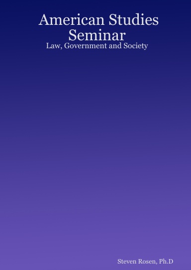 American Studies Seminar: Law, Government and Society