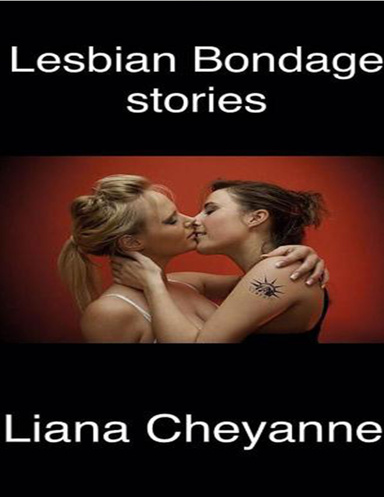Lesbian Bondage Stories