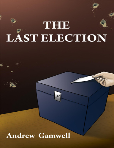 The Last Election