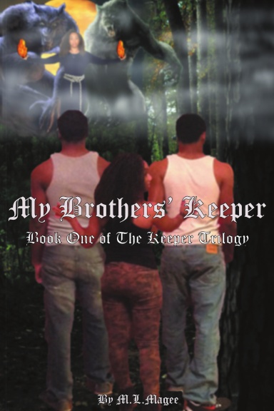 My Brothers’ Keeper: Book One of the Keeper Trilogy