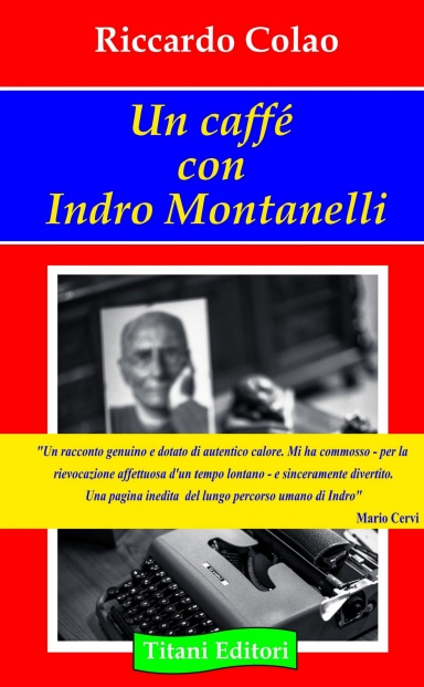 Un caffè con Indro Montanelli
