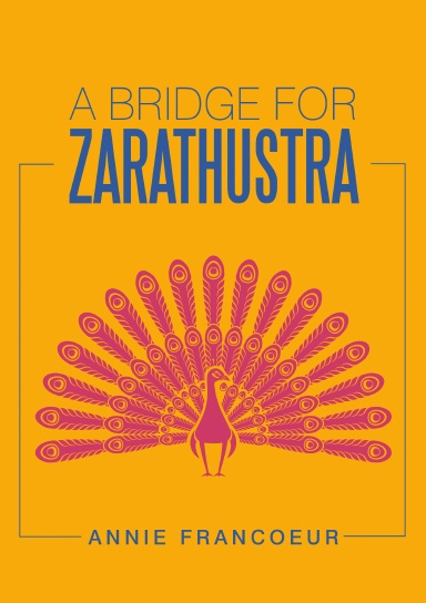 A Bridge for Zarathustra