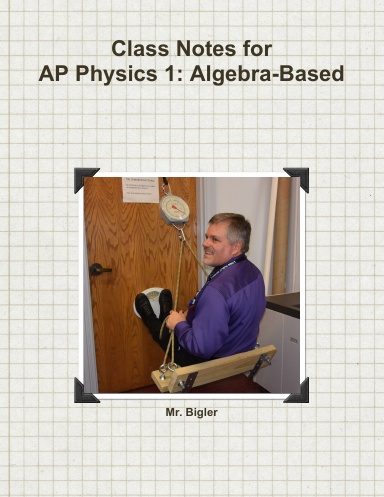 AP Physics 1 Notes