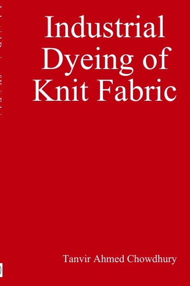 Industrial Dyeing of Knit Fabric