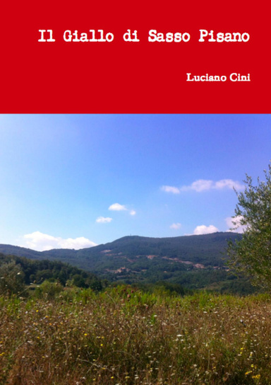 Il Giallo di Sasso Pisano