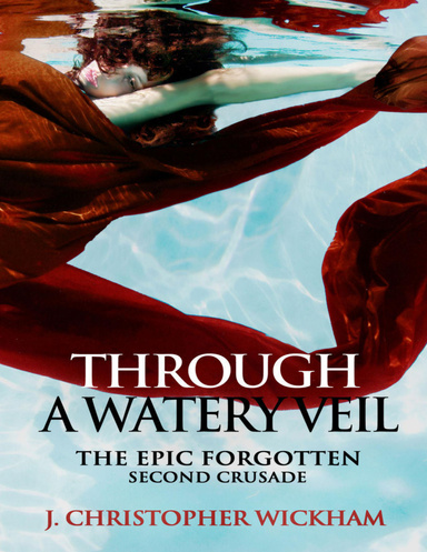 The Epic Forgotten: Through a Watery Veil