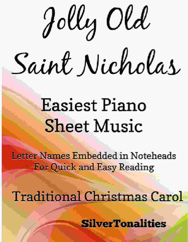 Jolly Old Saint Nicholas Easiest Piano Sheet Music Pdf