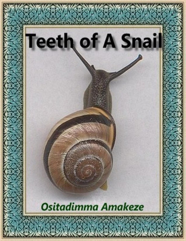 Teeth of a Snail