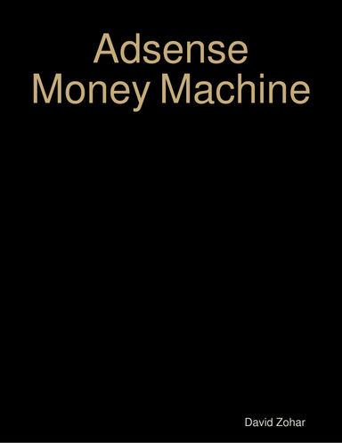 Adsense Money Machine