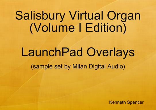 Salisbury (Vol I) Virtual Organ LaunchPad Overlays