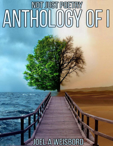 Not Just Poetry - Anthology of I