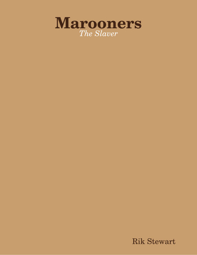 Marooners - The Slaver