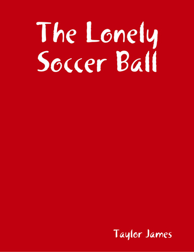 The Lonely Soccer Ball