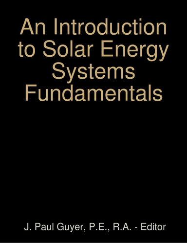 An Introduction to Solar Energy Systems Fundamentals