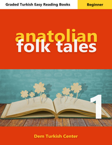 Anatolian Folk Tales 1
