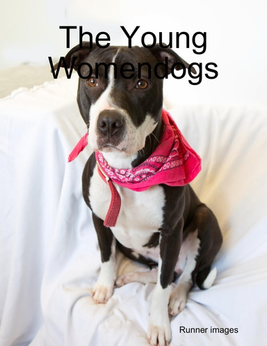 The Young Womendogs