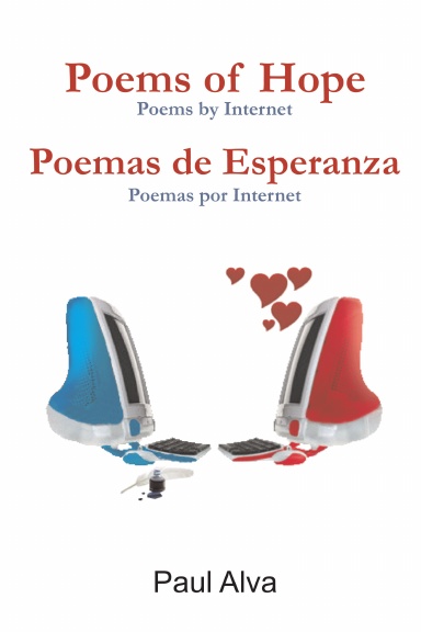 Poems Of Hope / Poemas de Esperanza