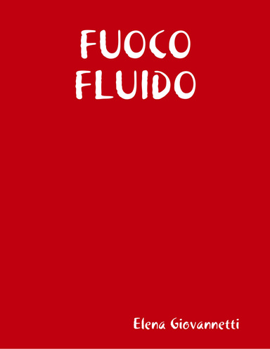 FUOCO FLUIDO