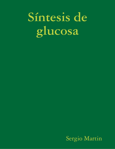 Síntesis de glucosa