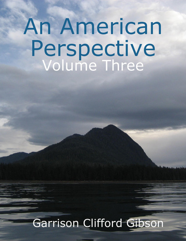 An American Perspective - Volume Three
