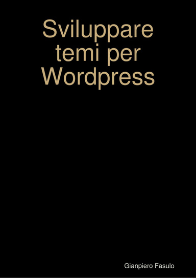 Sviluppare temi per Wordpress