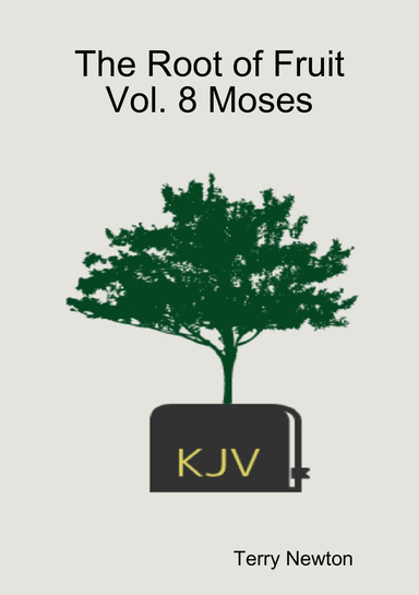 The Root of Fruit Vol. 8 Moses