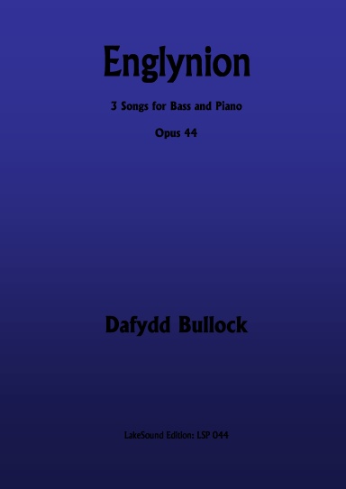 Englynion, Opus 44