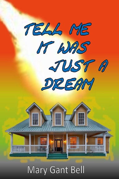 Tell Me It Was Just a Dream (Large Type)