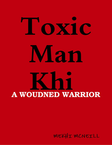 Toxic Man Khi