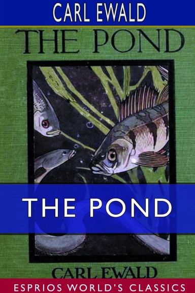 The Pond (Esprios Classics)