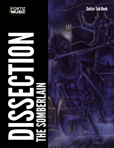 Dissection-The Somberlain Guitar Tab Book