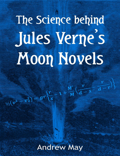 The Science Behind Jules Verne's Moon Novels