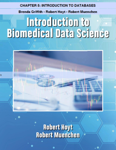 Introduction to Biomedical Data Science - Chapter 5: Introduction to Databases