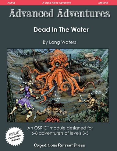 Advanced Adventures #42: Dead In The Water (Print Version)