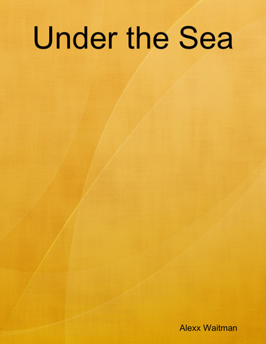Under the Sea